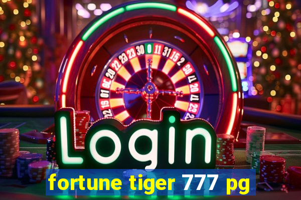 fortune tiger 777 pg